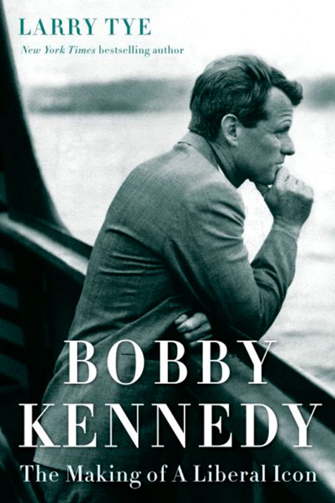 bobby kennedy by larry tye bobby kennedy by larry tye